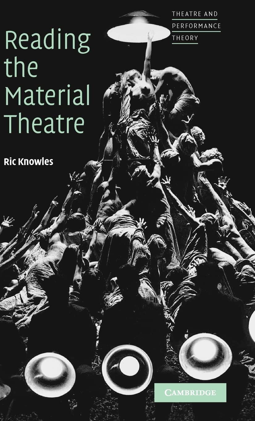 Reading the Material Theatre: A Deep Dive into Performance Theory