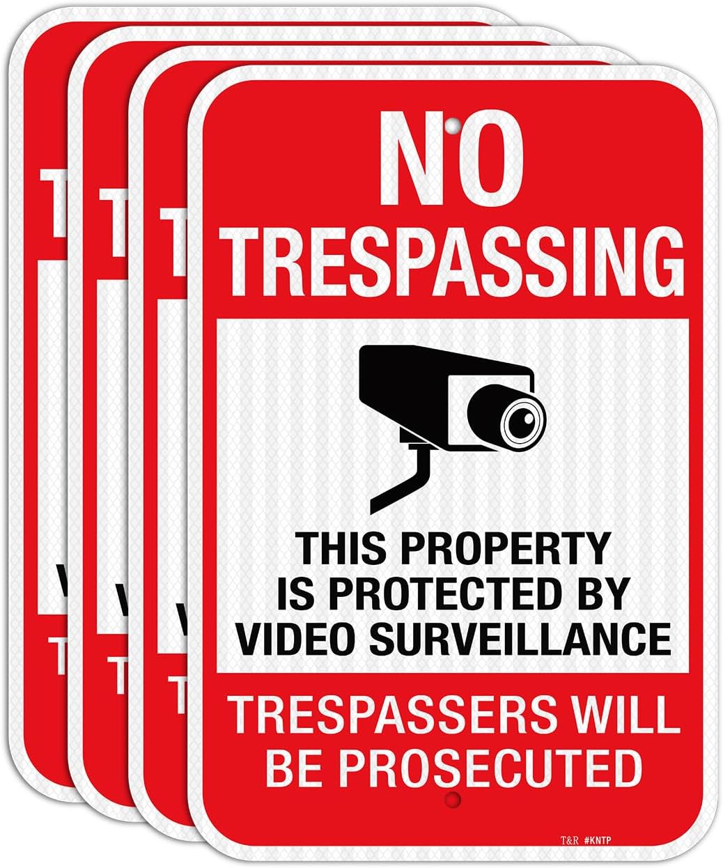 No Trespassing Private Property Sign 4 Pack with Video Surveillance