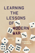 Learning the Lessons of Modern War - Clear Historical Analysis