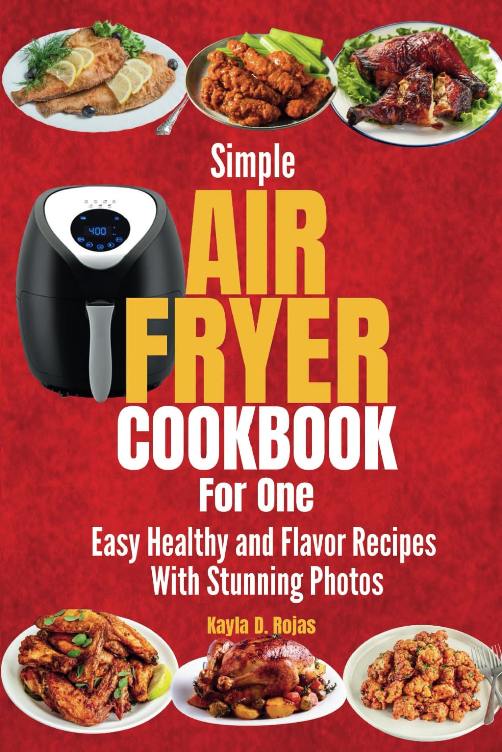 Healthy Air Fryer Recipes for One