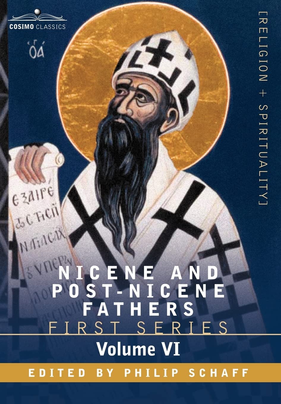Nicene and Post-Nicene Fathers First Series: St. Augustine's Works