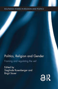 Politics, Religion and Gender: A Comprehensive Study of Intersections