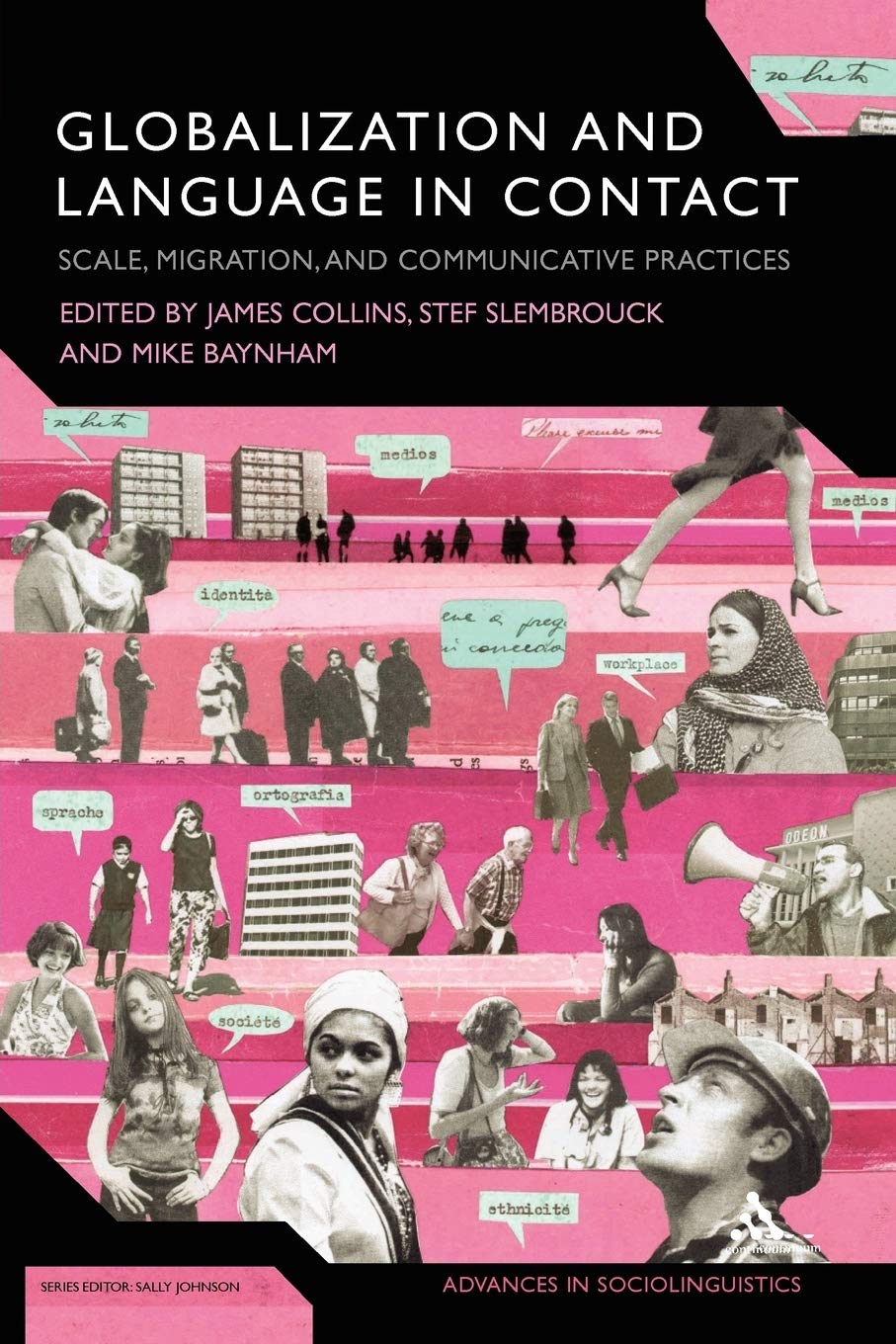 Globalization and Language in Contact: A Sociolinguistic Perspective