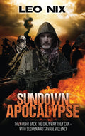 Sundown Apocalypse large print edition - Gritty Australian thriller