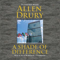 A Shade of Difference: A Gripping Political Novel Experience
