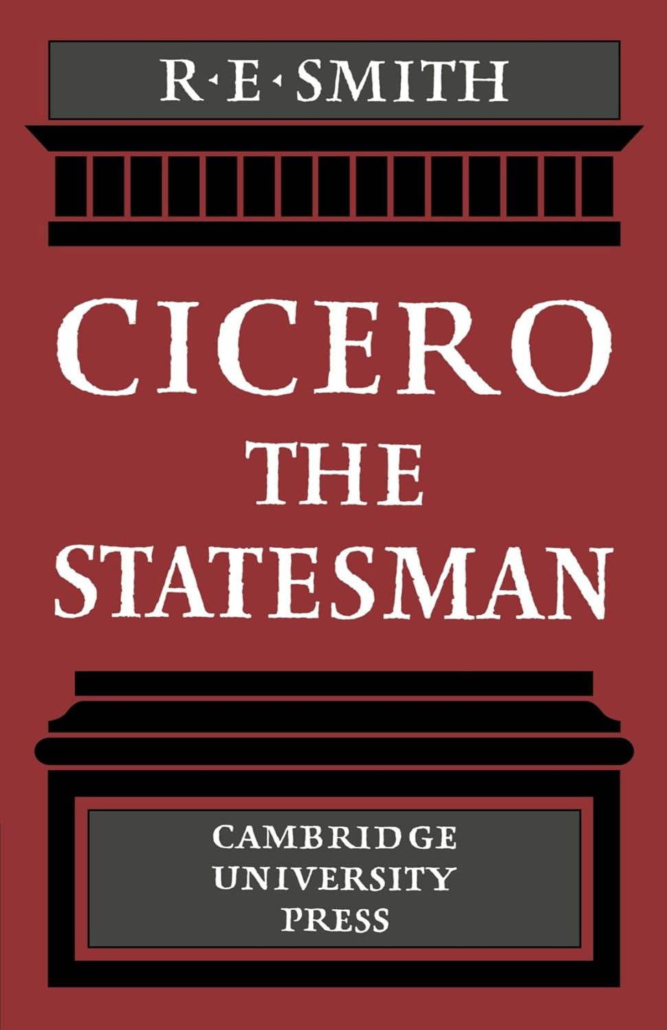Cicero the Statesman: A Comprehensive Look at His Life and Legacy