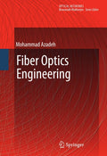 Fiber Optics Engineering (Optical Networks) - Practical Engineering