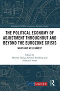 The Political Economy of Adjustment: Eurozone Crisis Insights