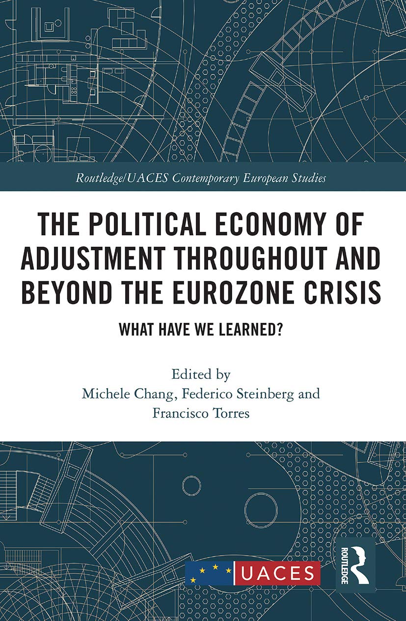 The Political Economy of Adjustment: Eurozone Crisis Insights