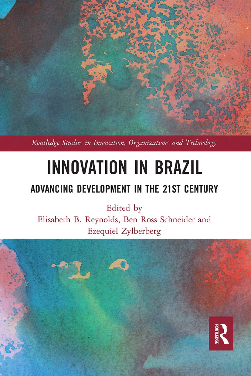 Innovation in Brazil: Insights on Technology and Organizations