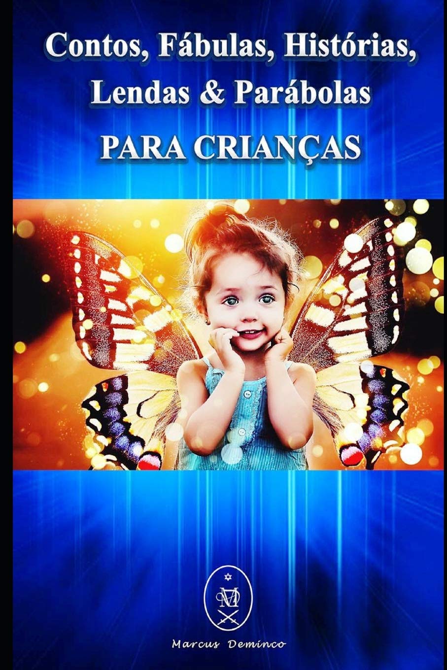 Contos, Fabulas, Historias, Lendas & Parabolas Para Criancas
