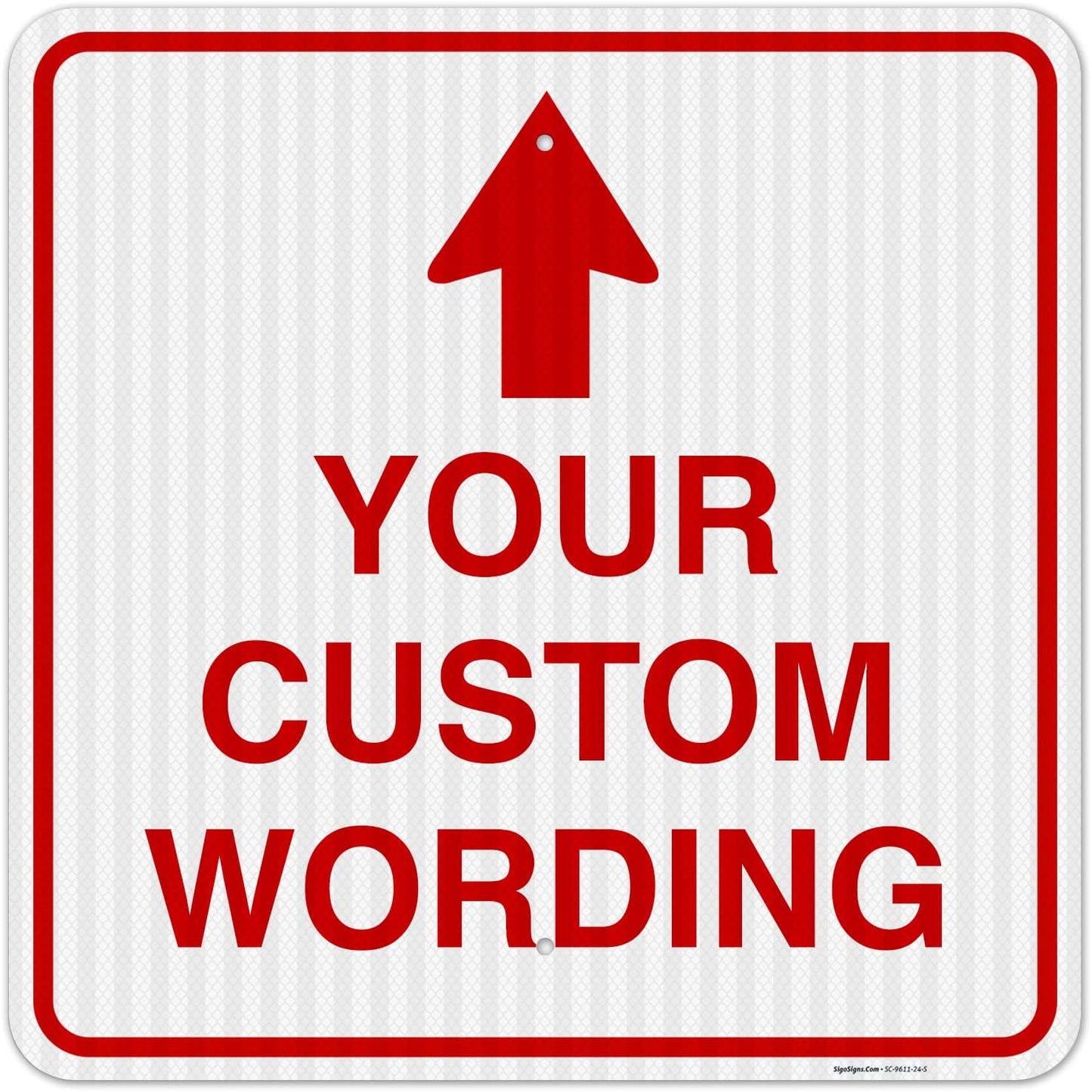 Custom Personalized Reflective Aluminum Sign - 24x24 Inches