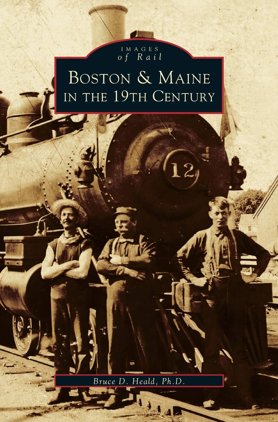 Boston & Maine in the 19th Century: A Historical Journey