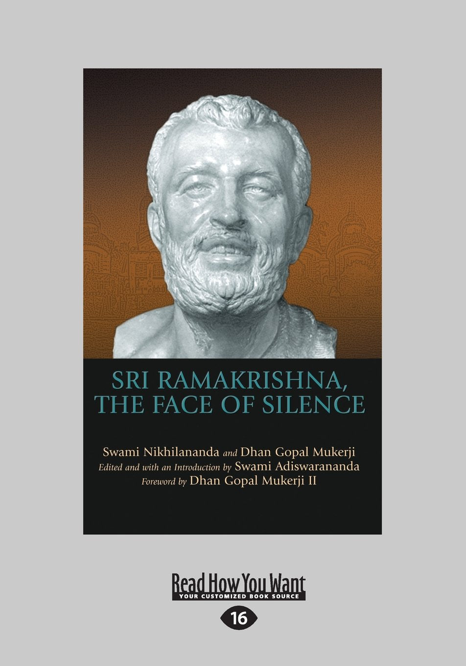 Sri Ramakrishna, The Face Of Silence: A Profound Exploration