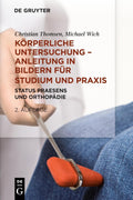 Korperliche Untersuchung Anleitung in Bildern fur Studium und Praxis