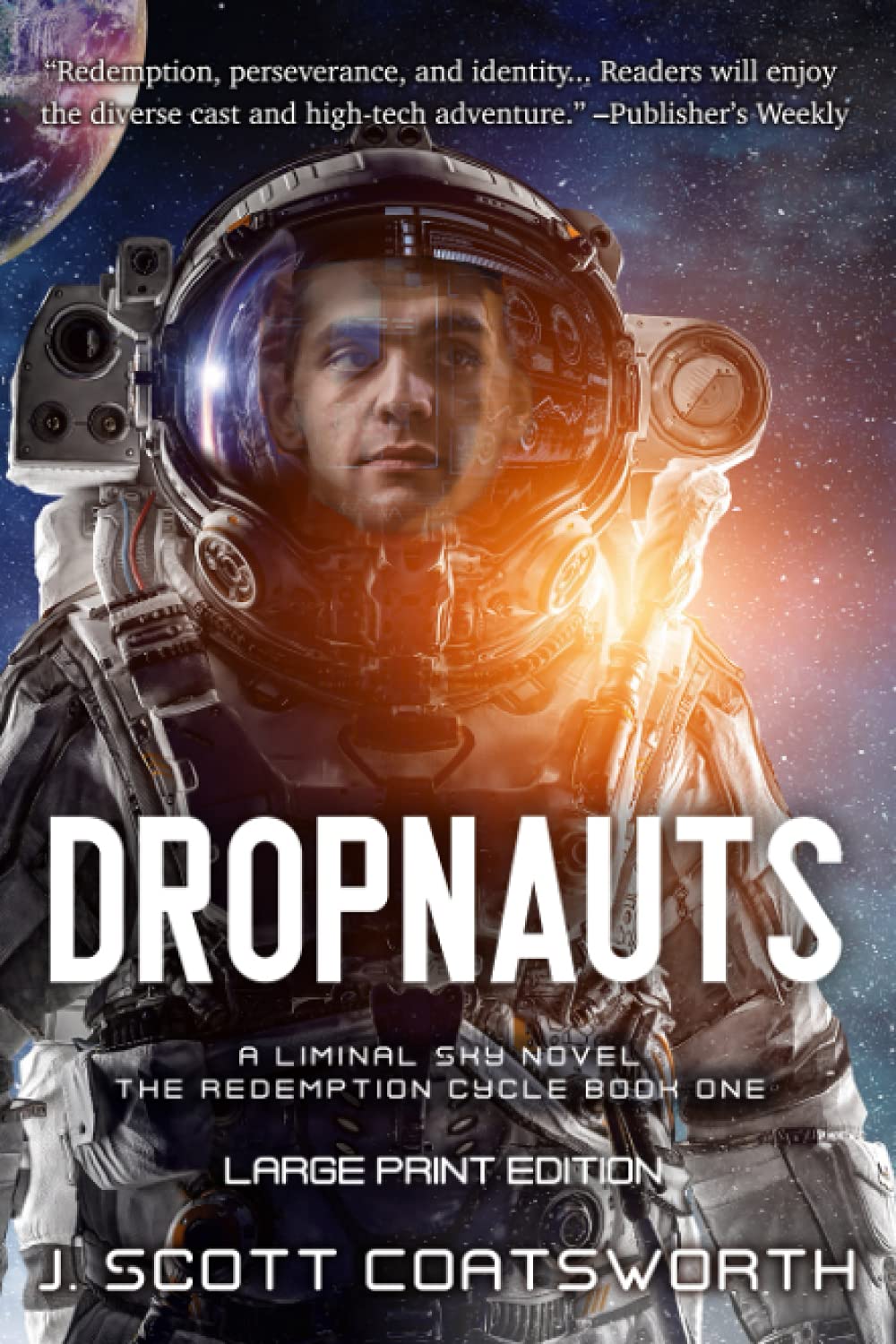 Dropnauts: Liminal Sky: Redemption Cycle Book 1 Large Print Edition