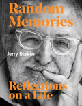 Random Memories: Reflections on a Life - Memoir Jerry