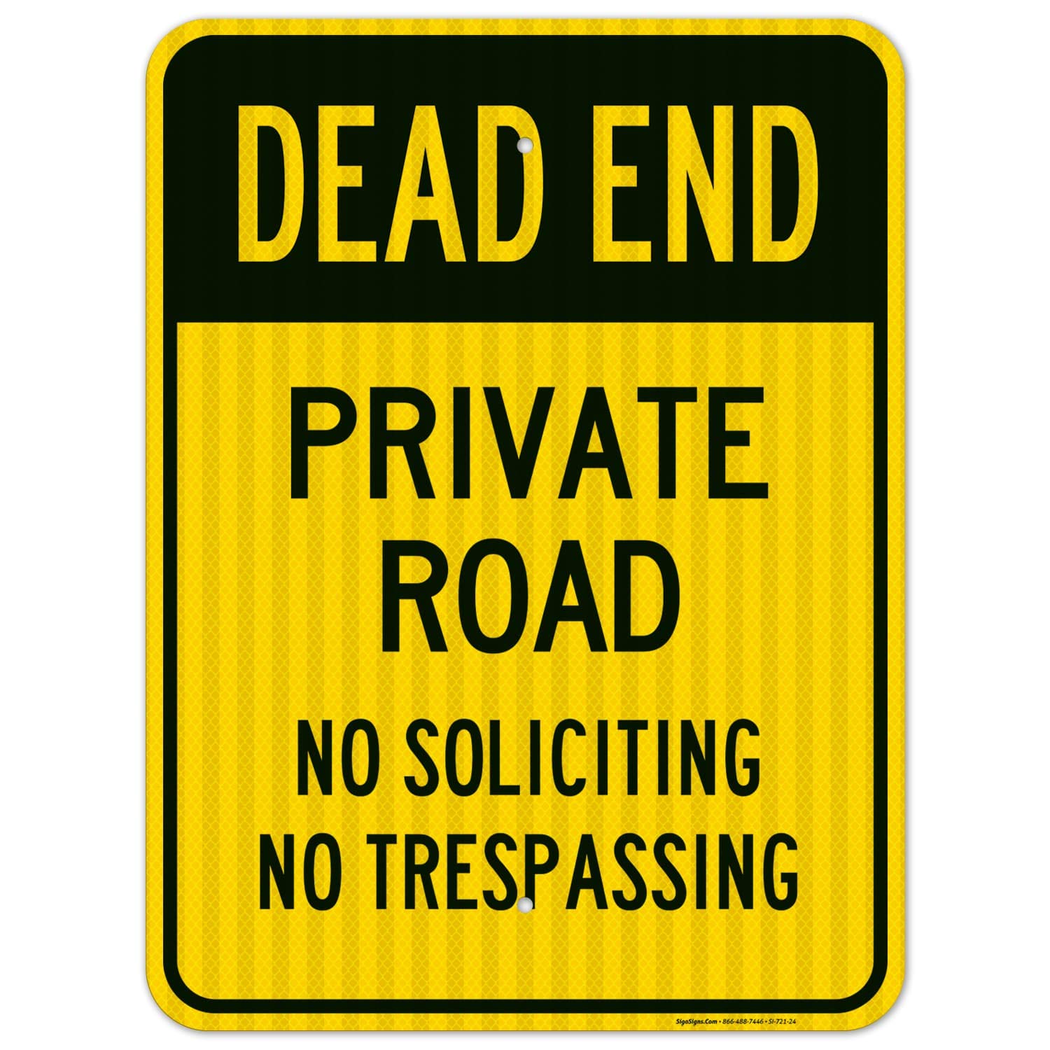 Dead End Private Road Sign for No Soliciting & No Trespassing