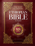 The Most Authentic Ethiopian Bible In English Complete - 88-Book