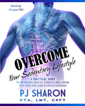 Overcome Your Sedentary Lifestyle: A Practical Guide to Improving