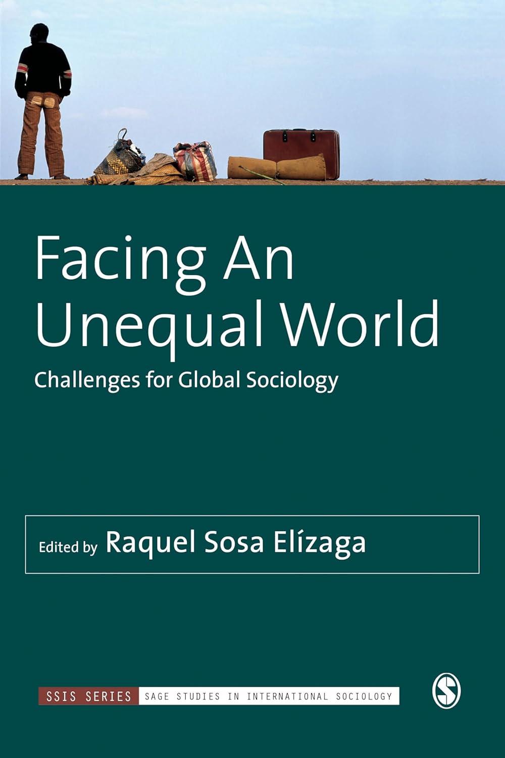 Facing An Unequal World: Challenges for Global Sociology Review