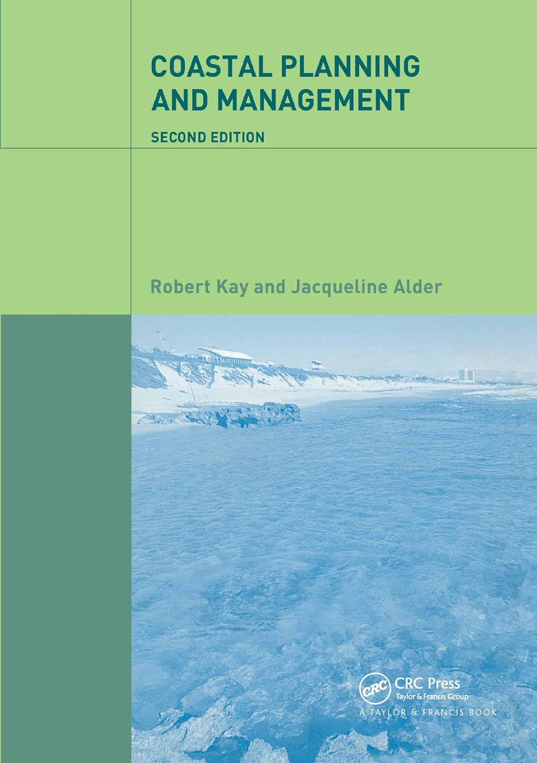 Coastal Planning and Management: A Comprehensive Guide