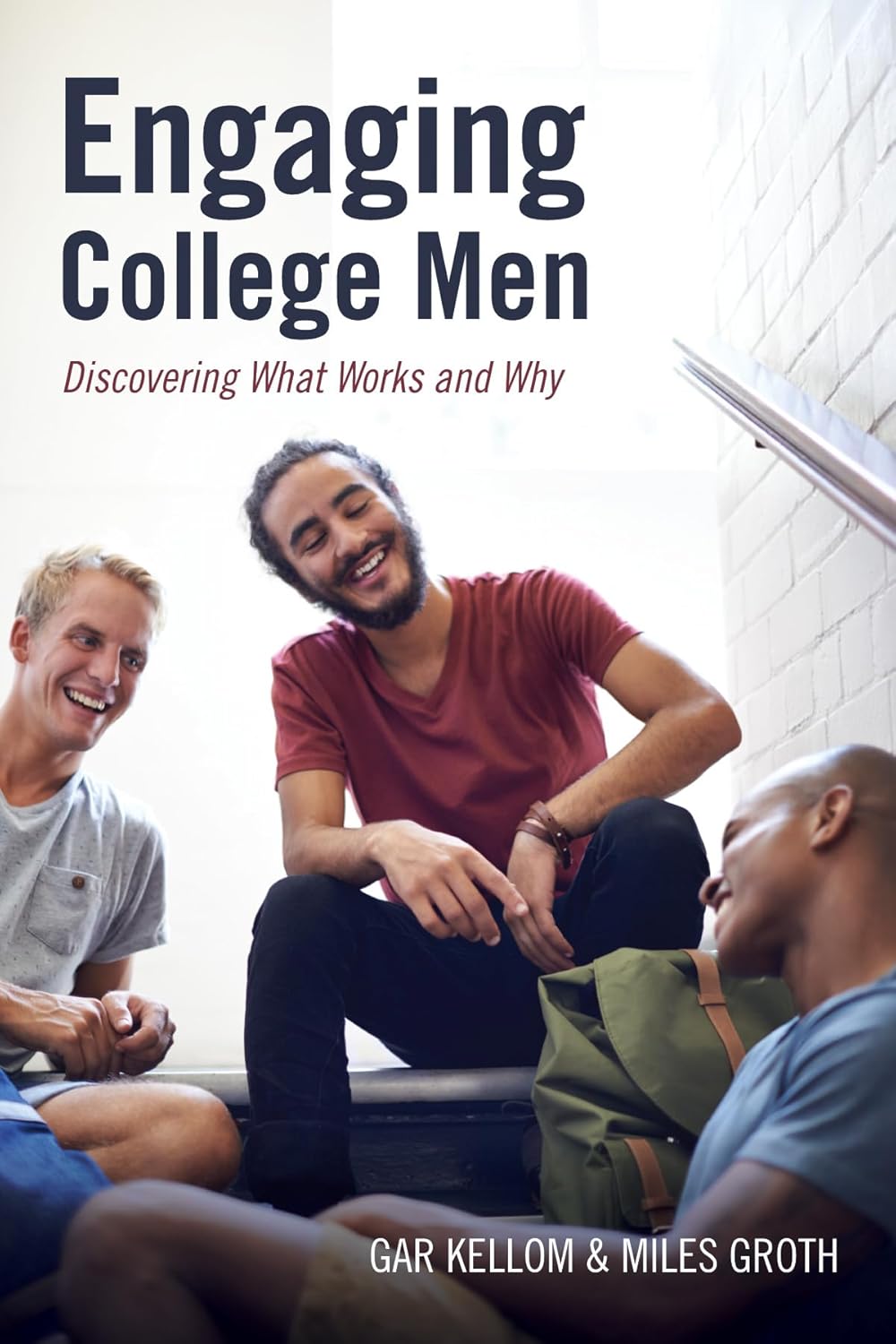 Engaging College Men: A Comprehensive Guide to Understanding