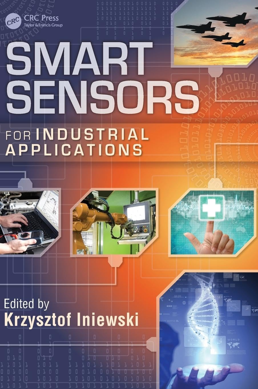 Smart Sensors for Industrial Applications: Enhance Efficiency
