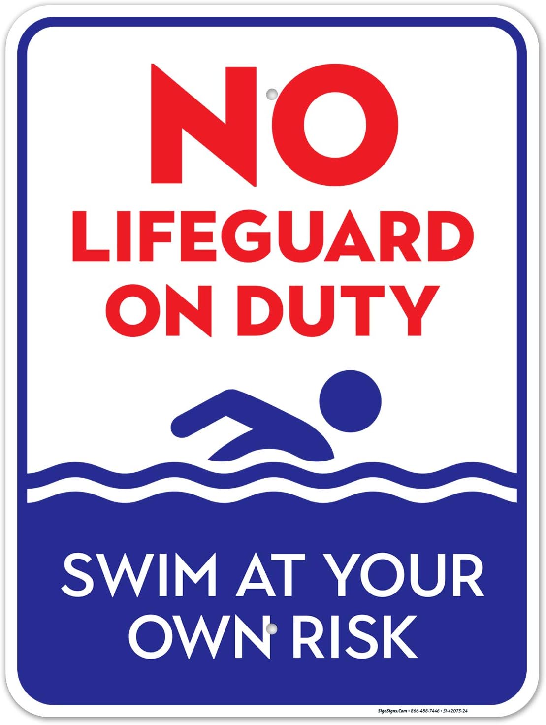 No Lifeguard On Duty Sign - Durable Blue Pool Sign 18x24 in