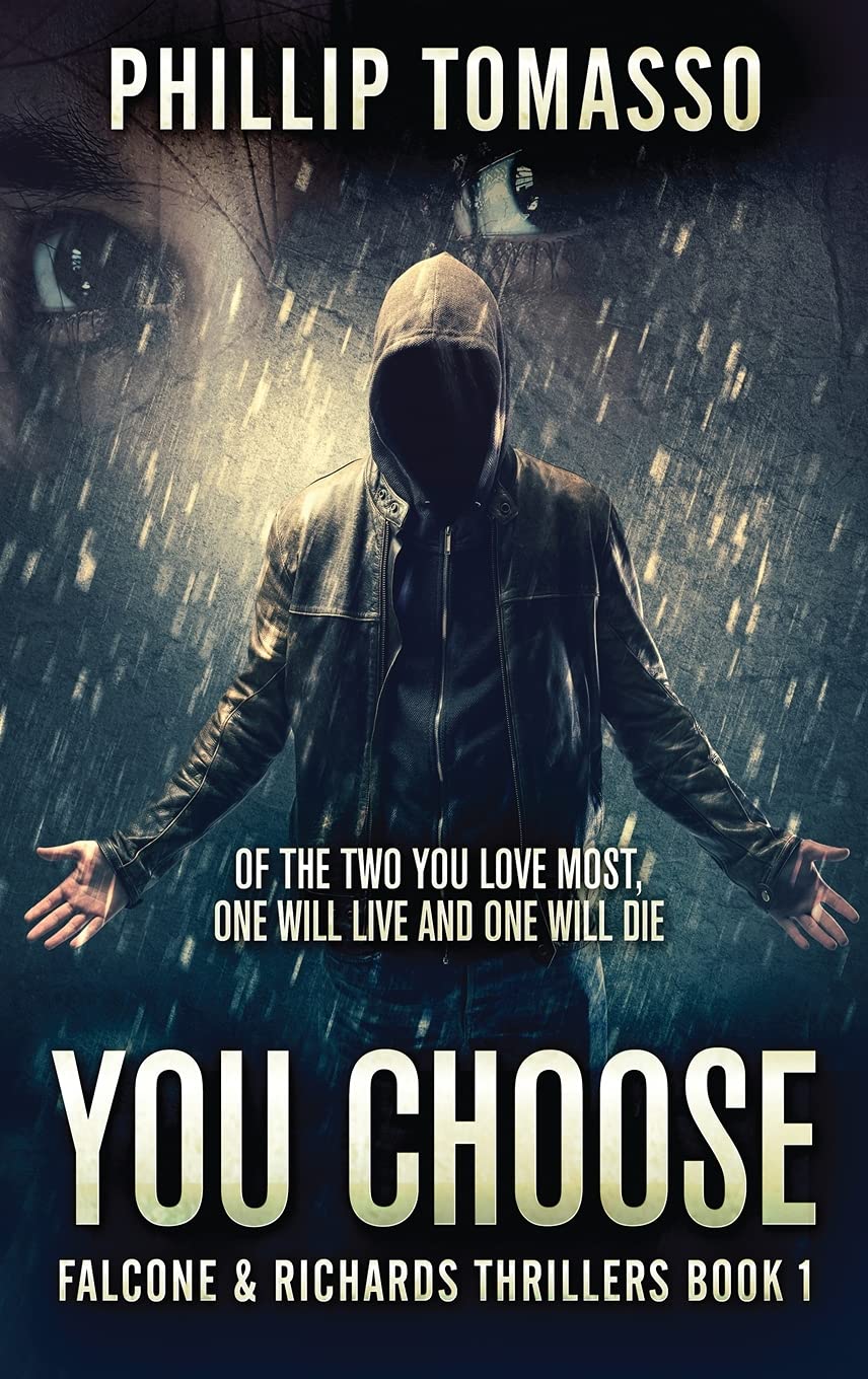 You Choose Thrillers by Phillip Tomasso - A Gripping Read