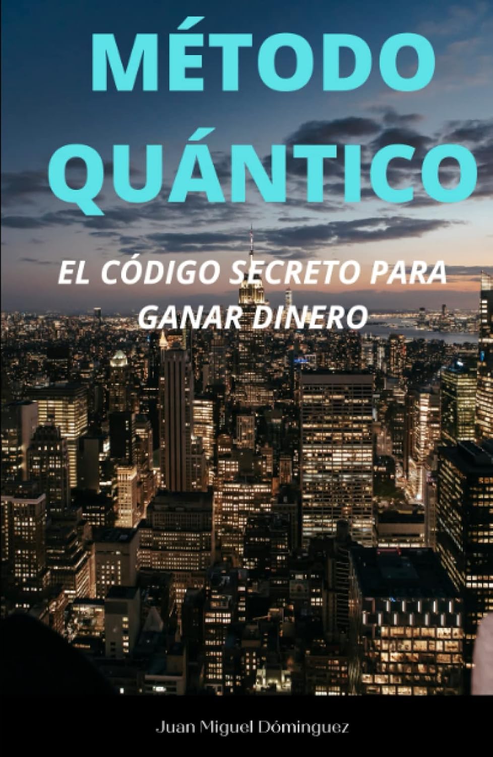 METODO QUANTICO: El Codigo Secreto Para Ganar Dinero Efectivo