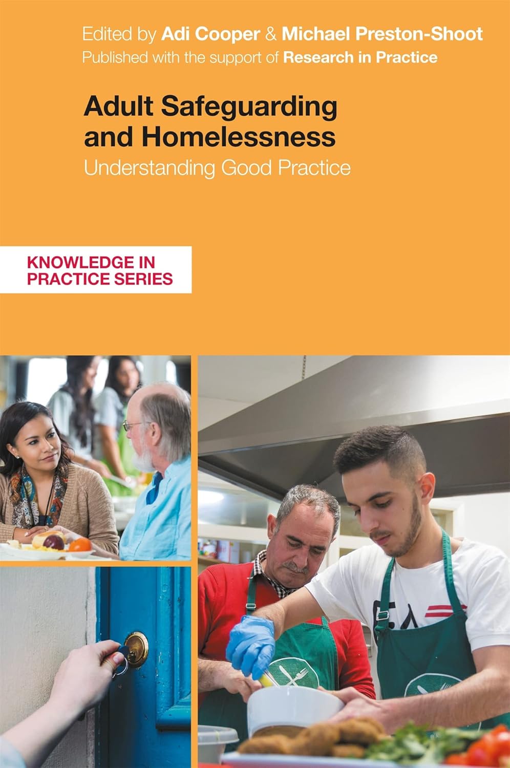 Adult Safeguarding and Homelessness: Essential Knowledge in Practice
