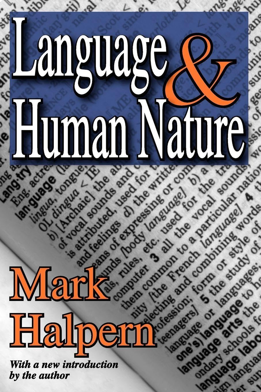 Language and Human Nature: A Deep Dive into Communication