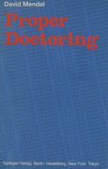 Proper Doctoring - Practical Guide to Clinical Craftsmanship