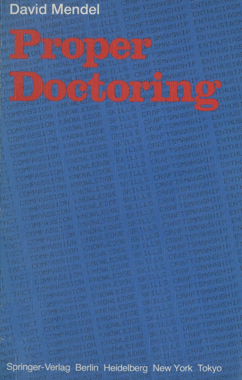 Proper Doctoring by D. Mendel: A Comprehensive Guide to Care