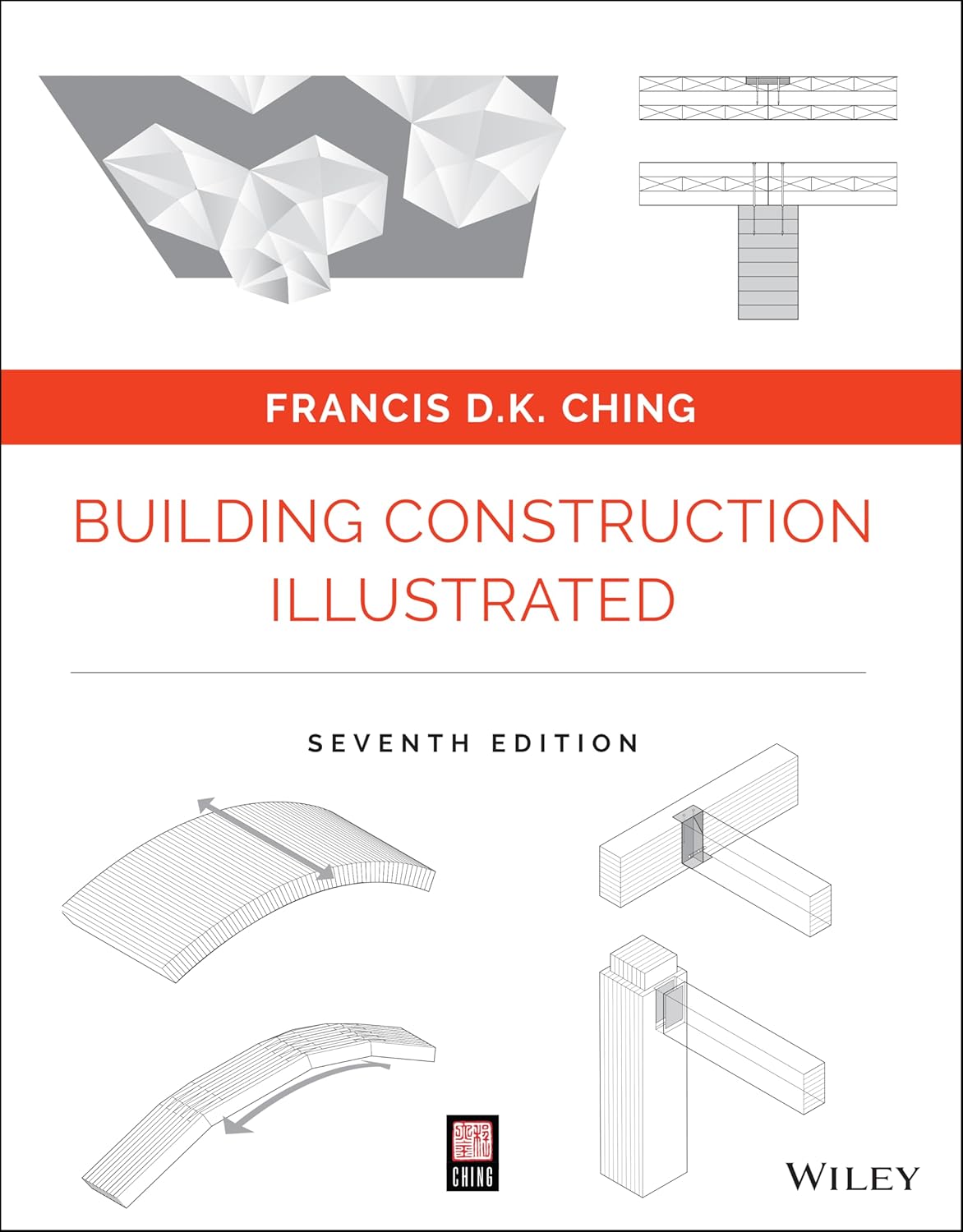 Building Construction Illustrated by Francis D. K. Ching Review