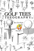 Mr. Ken Jacobson Golf Tees: Teeography