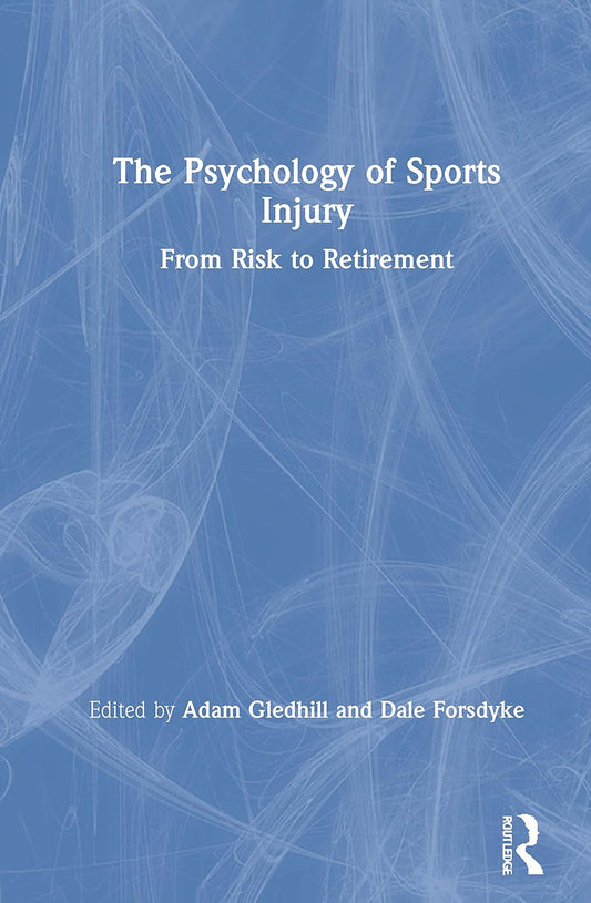 The Psychology of Sports Injury: Understanding Mental Recovery