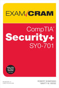 CompTIA Security+ SY0-701 Exam Cram - Focused Exam Prep