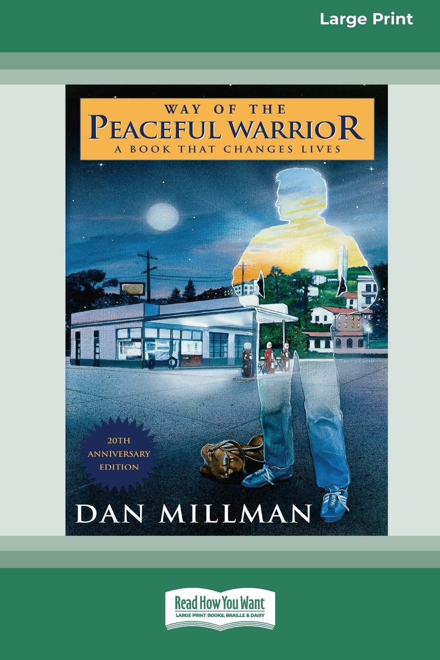 Way of the Peaceful Warrior: A Life-Changing Book Experience