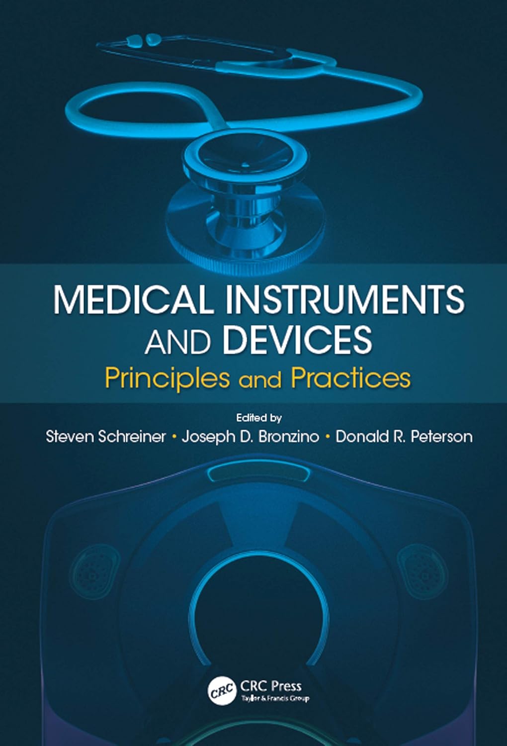 Medical Instruments and Devices: Principles and Practices Review