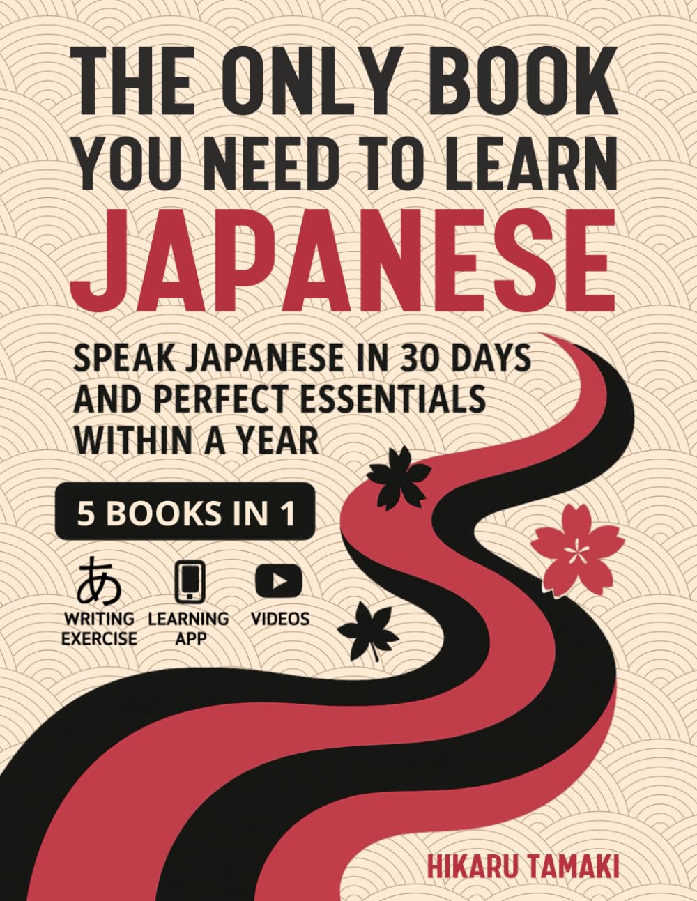 The Only Book You Need to Learn Japanese: 5 Books in 1 Review