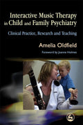Interactive Music Therapy in Child and Family Psychiatry - Practical