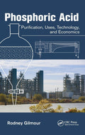 Phosphoric Acid - Purification, Uses and Industry Rodney