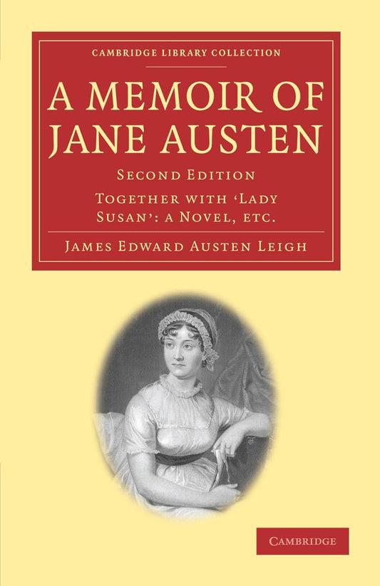 A Memoir of Jane Austen: Lady Susan Novel Literary Studies