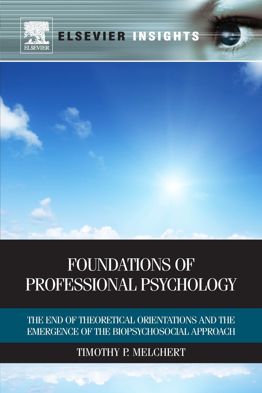 Foundations of Professional Psychology: Biopsychosocial Insights