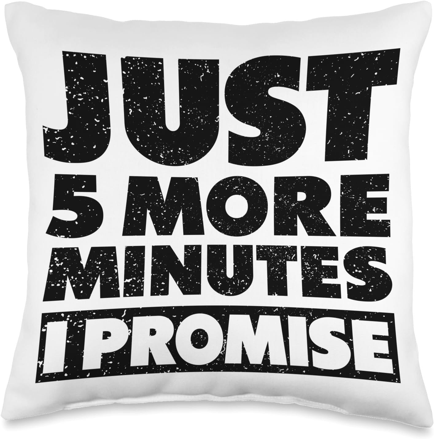 Gamer's Dream: Just 5 More Minutes Throw Pillow