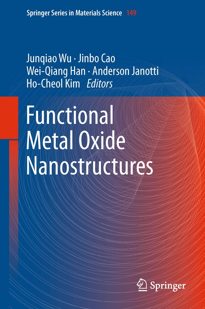 Functional Metal Oxide Nanostructures for Advanced Applications