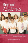 Beyond Academics: Supporting Mental, Emotional, and Behavioral Health