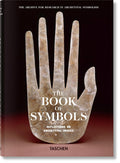 The Book of Symbols: Explore Archetypal Images and Meanings